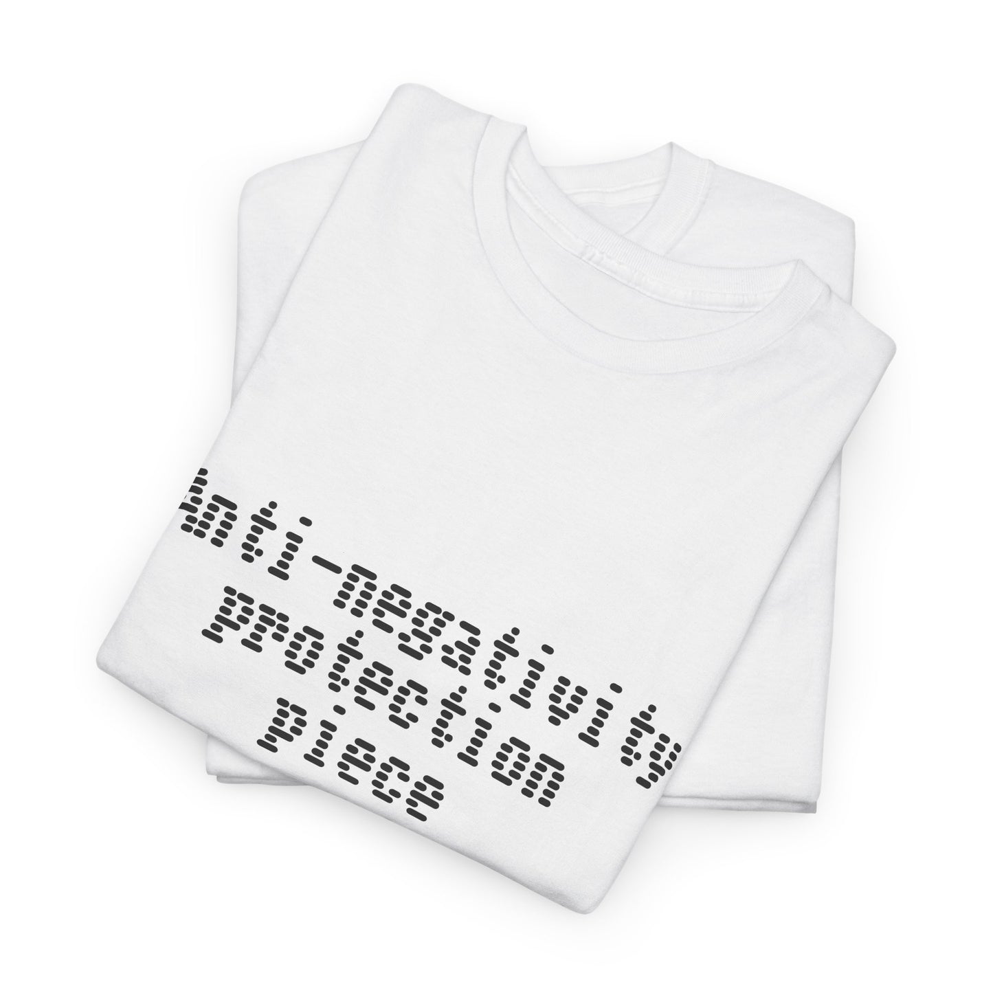 Anti-Negativity Protection Shirt (protect yourself from negativity)